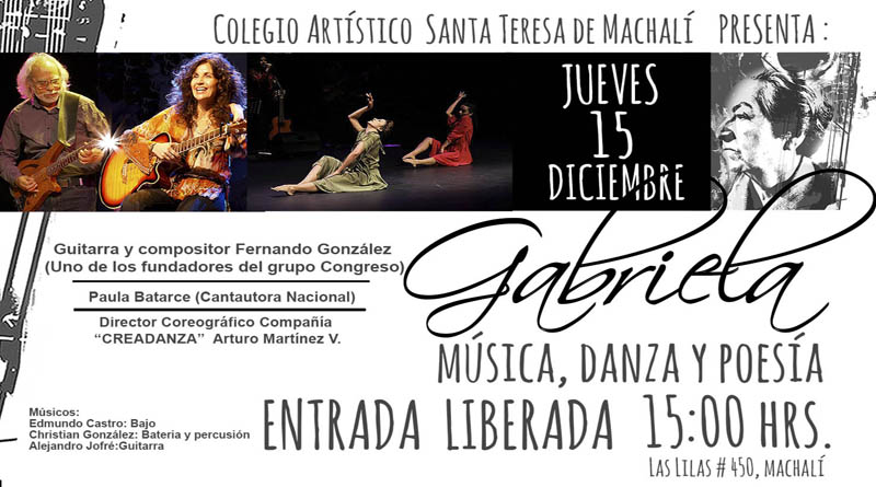 Concierto «Gabriela, música,danza y poesía» se presentará en Colegio Santa Teresa