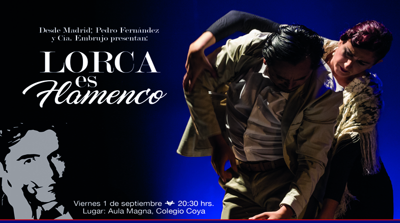 Espectáculo «Lorca Es Flamenco» se presentará en Colegio Coya
