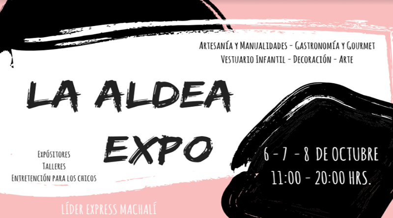 «La Aldea Expo» llega a Machalí este fin de semana