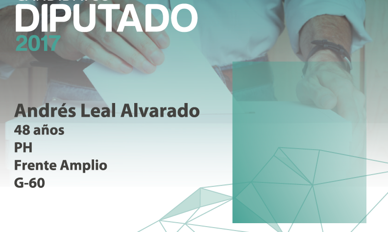 Candidato Diputado: Andrés Leal Alvarado