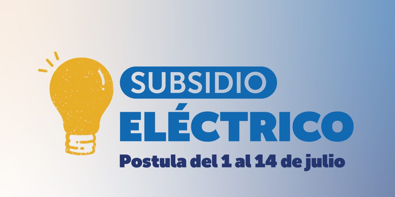 Subsidio Eléctrico: Revisa como postular al descuento en cuentas de electricidad