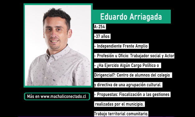 Conoce al Candidato a Concejal por Machali Eduardo Arriagada